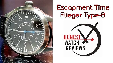(New Brand) Best Budget Flieger? Escapement Time Type-B Pilot Watch Review #HWR