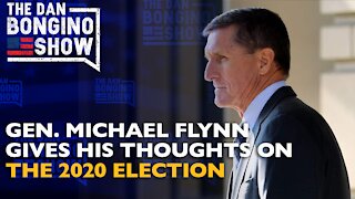 Gen. Michael Flynn Gives His Thoughts On The 2020 Election - Dan Bongino Show Clips