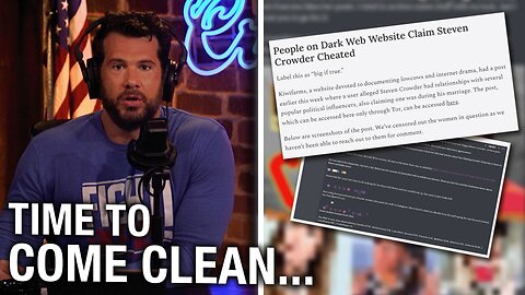 Cheating & NDA's... | Louder With Crowder