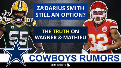 Cowboys News and Rumors On Signing Za’Darius Smith + Bobby Wagner & Tyrann Mathieu News