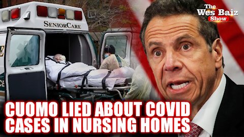 Cuomo Lied About Covid Cases In Nursing Homes