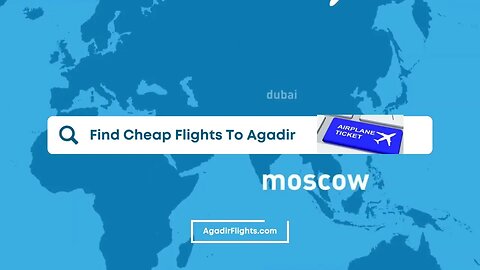 Book Your Next Holiday to Morocco with AgadirFlights.com