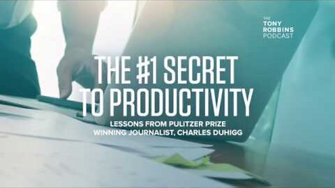 The #1 Secret to Productivity | Tony Robbins Podcast