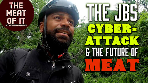 The JBS Cyberattack and the Future of Meat