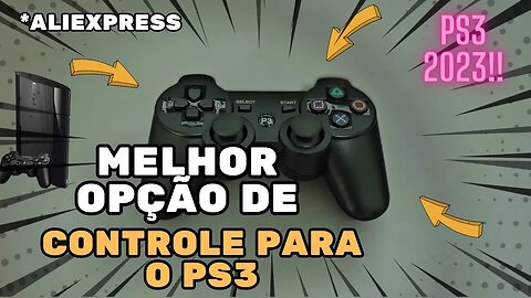 Melhor CONTROLE do PLAYSTATION 3 no ALIEXPRESS!!!