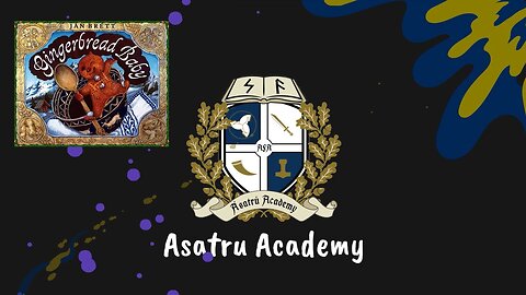 Asatru Academy: Gingerbread Baby