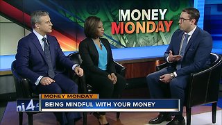 Money Monday: Being mindful with your money