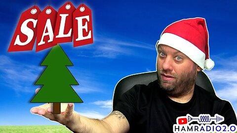 Ham Radio Today - CHRISTMAS and HOLIDAY Shopping Sales!