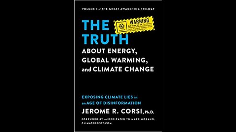 The Truth about Energy, Global Warming, and Climate Change