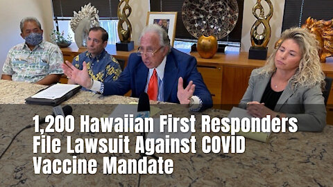 1,200 Hawaiian First Responders File Lawsuit Against COVID Vaccine Mandate