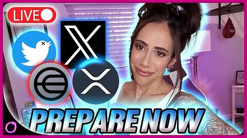 ⚠️RIPPLE XRP ARMY PREPARE NOW Twitter X to integrate XRP? (Worldcoin APOCALYPSE)