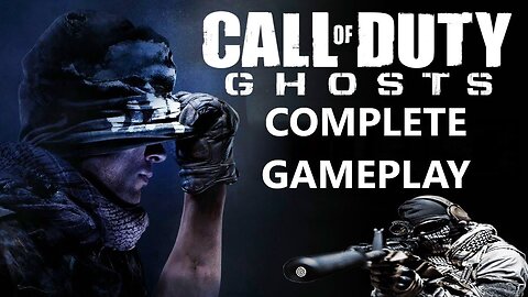 CALL OF DUTY GHOSTS (2013) Full campaign Complete Gameplay