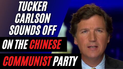 Tucker Carlson Sounds off Against Bob Iger and the Chinese Communist Party Election 2020