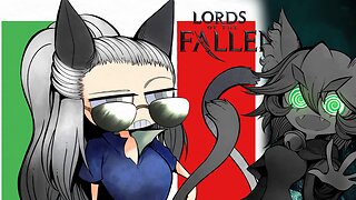 🔥1 HARD AS NAILS!【THE LORDS OF THE FALLEN】