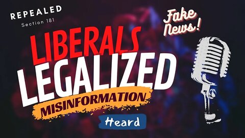 Trudeau made misinformation and fake news legal in Canada