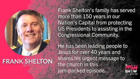 From Capitol Hill to the Pulpit Frank Shelton Urgently Proclaims We are in the 11th Hour