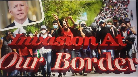 Invasion At Our Border