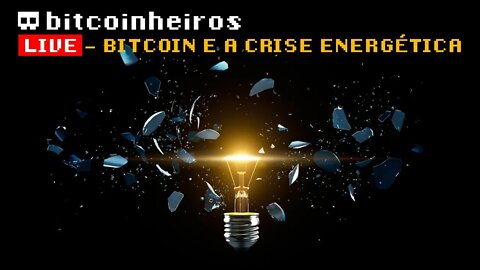 Bitcoin e a crise energética (contexto histórico) - Com Leta