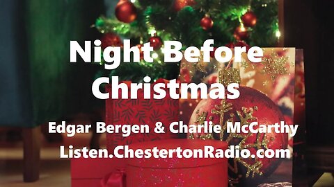 Night Before Christmas - Edgar Bergen & Charlie McCarthy