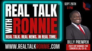 Real Talk With Ronnie - Special Guest: Billy Prempeh (9/25/2022)