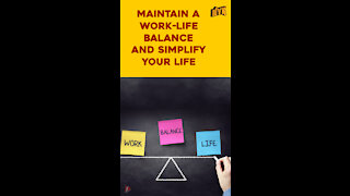 Why Maintaining A Work-life Balance Is So Important?