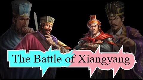 The Battle of Xiangyang 191