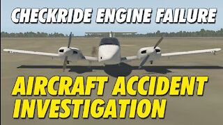 Checkride Engine Failure | Air Crash Investigation | BE76 Duchess