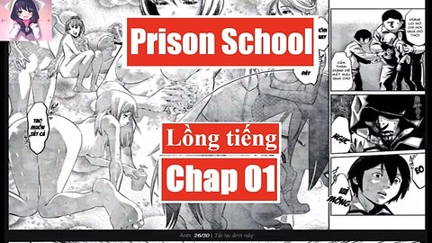 Truyện tranh Prison School Chap 01