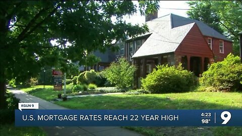 Mortgage rates reach 22-year high