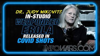 DR. JUDY MIKOVITS IN-STUDIO: WEAPONIZED EBOLA IS IN THE COVID VACCINES!! (9 NOV 2023)