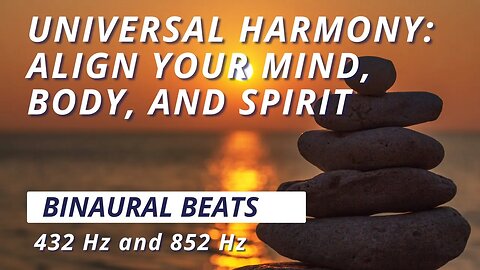 432 Hz and 852 Hz: Universal Harmony and Spiritual Connection