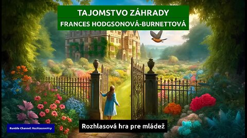 Frances Hodgsonová-Burnettová: Tajomstvo záhrady