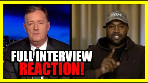 Piers Morgan vs. Kanye West (Ye) FULL INTERVIEW REACTION! Blacklist Begins…