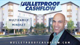 Multifamily Mindset - 7 Value Props of a Real Estate Syndicator | Bulletproof Cashflow Podcast #25