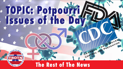 Potpourri Issues Of The Day