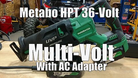 METABO HPT 36-Volt MultiVolt Cordless Brushless Reciprocating Saw Review CR36DAQ4M