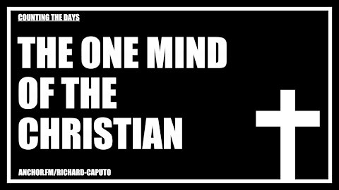The One Mind of the Christian
