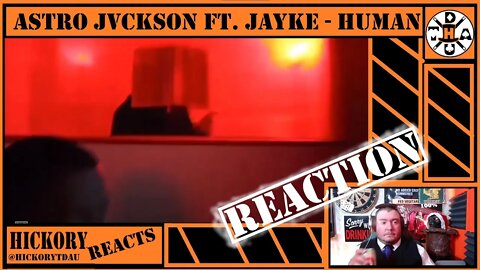 Artist Reaction Request!! Astro Jvckson ft. Jayke - Human(Official Visualizer REACTION) HickoryTDAU