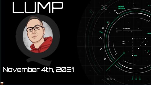 LUMP - November 4th, 2021