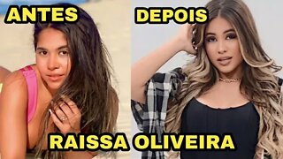 ANTES E DEPOIS DE RAISSA OLIVEIRA