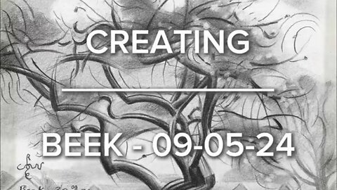 Creating Beek – 09-05-24