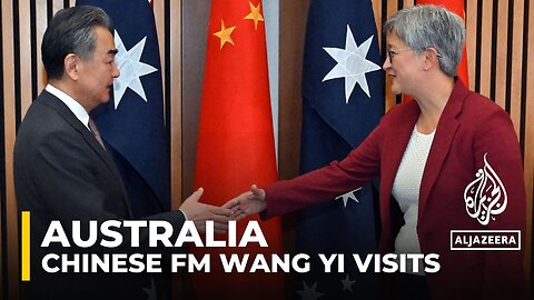 Chinese Foreign Minister visits Australia amidst regional concerns and trade talks