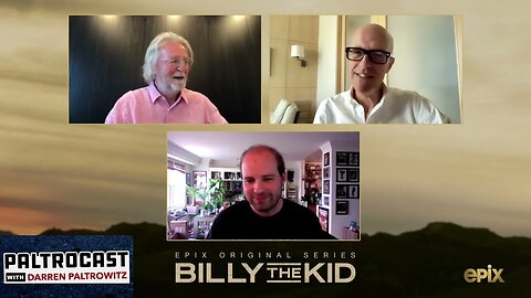 Michael Hirst & Donald De Line ("Billy The Kid") interview with Darren Paltrowitz