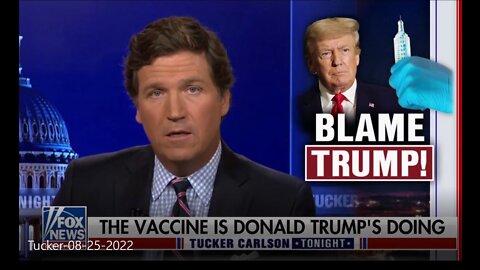 Tucker Carlson 08-25-2022