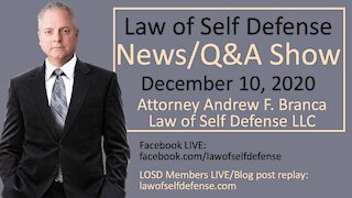 News/Q&A Show: Dec. 10, 2020