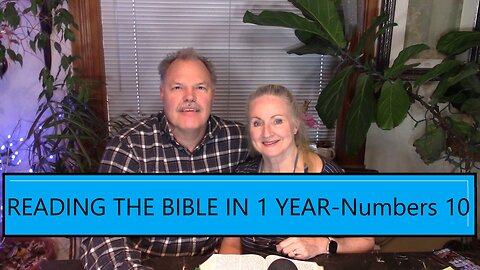 Reading the Bible in 1 Year - Numbers Chapter 10 - The Silver Trumpets