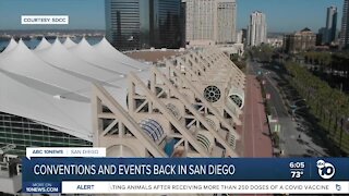 Conventions and events return to San Diego