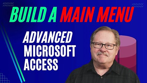 How to use the Switchboard tool vs Building a Custom Main Menu in Microsoft Access