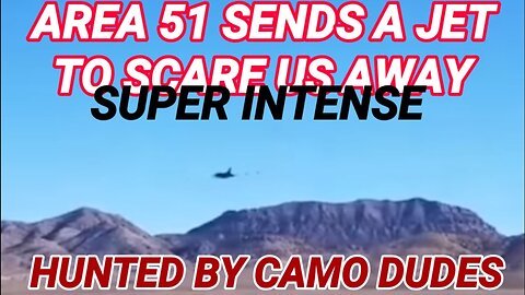 (AREA 51) BEING HUNTED (GREAT ENDING)