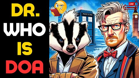 Badger Reacts: Nerdrotic - Disney's Doctor Who ATTACKS Fans - An Unmitigated DISASTER